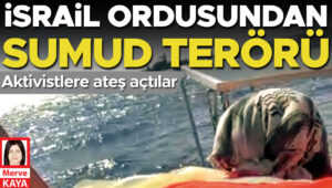 İsrail Ordusu, Aktivistlere Saldırdı: Sumud Filosu’na Müdahale