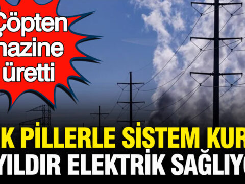 Copten hazine uretti abdde atik pillerle kurdugu sistem 9 yildir elektrik sagliyor sNXM7AyK